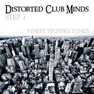 Distorted Club Minds - Step.1