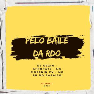 PELO BAILE DA RDO (Explicit)