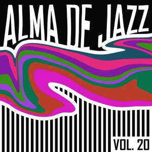 Alma De Jazz, Vol. 20