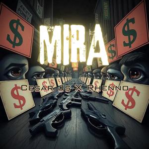 Mira (feat. Rhenno & & Dj Otoya)