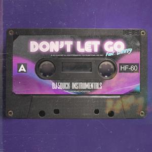 Don't Let Go (feat. Linney)