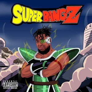 Super Bangz (Explicit)