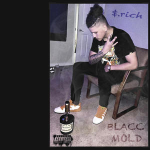 blacc mold (Explicit)