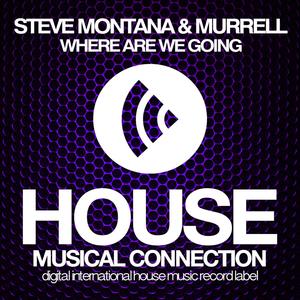 Where Are We Going (Original Mix)