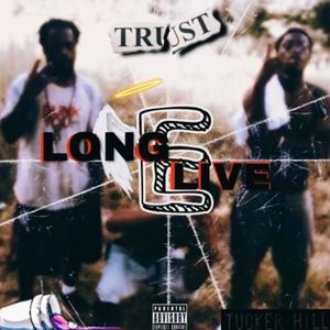 Long Live E (Explicit)