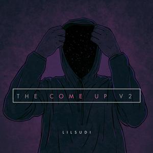 THE COME UP V2 (Explicit)