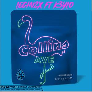 Collins Ave (Explicit)