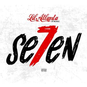 Lil Atlanta of Trillville: Se7en