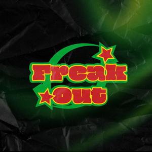 Freak Out (feat. Cmvib3)