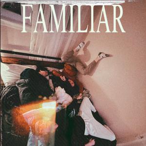 FAMILIAR (Explicit)