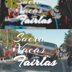 Fairlaz $acra Vaca$ (feat. DB200 & BTx4) (Explicit)