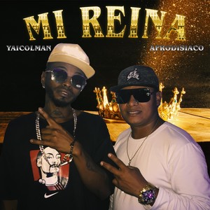 Mi Reina (Explicit)