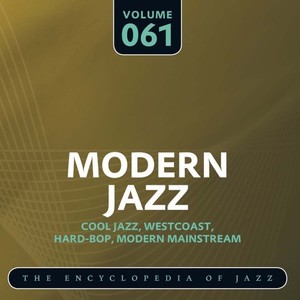 Modern Jazz- The World's Greatest Jazz Collection, Vol. 61