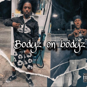 Bodyz on Bodyz (feat. Tb) (Explicit)