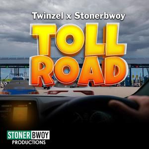 Toll Road (feat. Stonerbwoy) [Explicit]