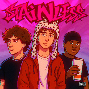 stainless (Explicit)