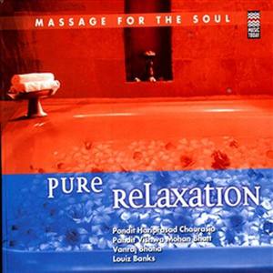 Massage For The Soul - Pure Relaxation