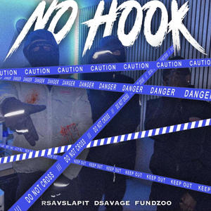 NO HOOK SLAPIT X DSAVAGE X FUNDZOO (Explicit)