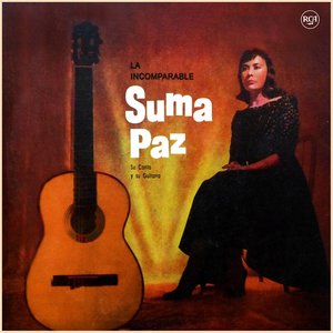 La Incomparable Suma Paz, Su Canto y Su Guitarra