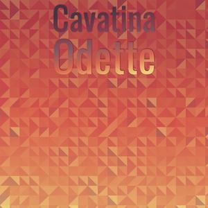 Cavatina Odette