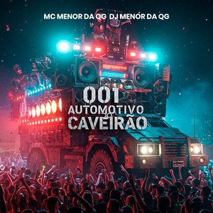 DJ Menor Da QG - 001 Automotivo do Caveirão (Explicit)