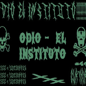 ODiO EL iNSTITUTO (Explicit)