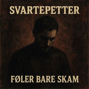 Føler Bare Skam (Explicit)