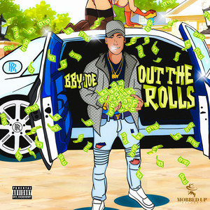 Out the Rolls (Explicit)