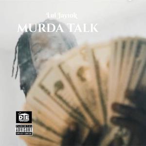 Murda Talk (Explicit)