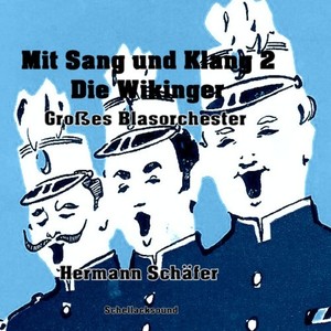 Mit Sang und Klang, Vol. 2