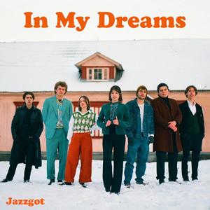 In My Dreams (feat. Jacek Namyslowski)