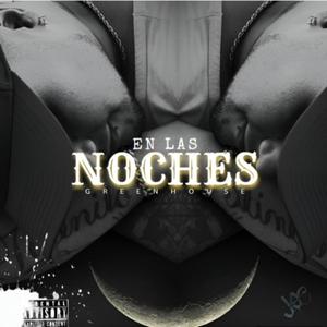 En Las Noches (Explicit)