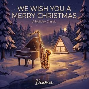 We Wish You a Merry Christmas (Sax)