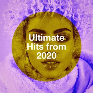 Ultimate Hits from 2020