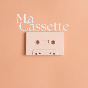 Ma Cassette (Explicit)