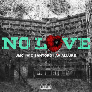 No Love (Explicit)