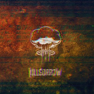 Killsorrow (Explicit)