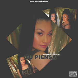 Tu Piensa (Explicit)