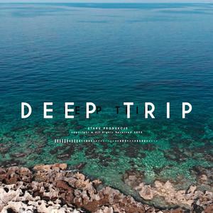 Deep Trip (Crete)