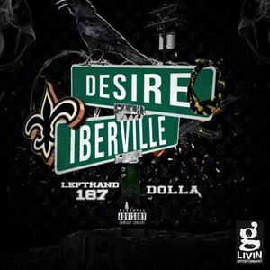 Iberville-Desire (feat. Dolla Bill) (Explicit)