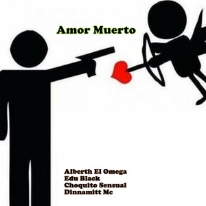 Amor Muerto (Explicit)