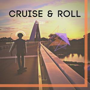 Cruise & Roll (feat. Tobilla) [Explicit]