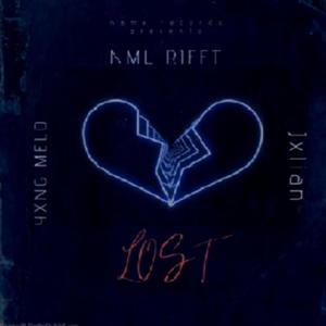 Lost (NML RIFFT X JXLIAN X YXNG MELO] (Explicit)