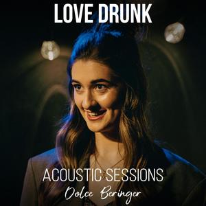 Love Drunk