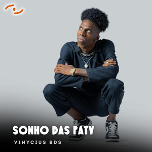 Sonho Das Paty (Explicit)