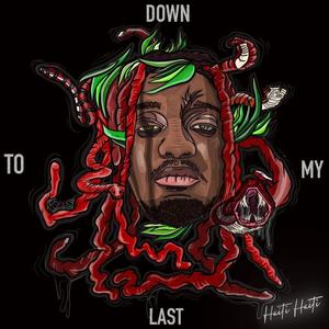 Down To My Last (Explicit)