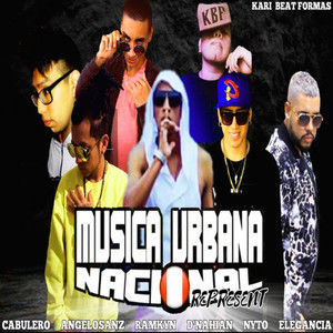 Música Urbana Nacional Represent (Explicit)