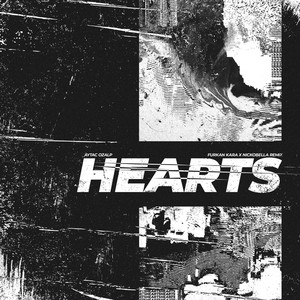 Hearts (Furkan Kara & Nickobella Remix)