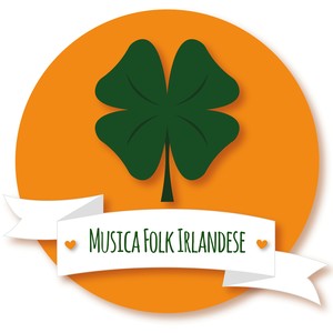 Musica Folk Irlandese: la Miglior Collezione di Musica Celtica per San Patrizio con l'Arpa Celtica e Suoni della Natura