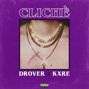 Clichè (Explicit)
